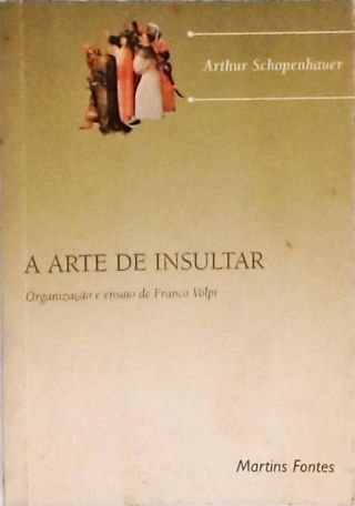 A Arte De Insultar