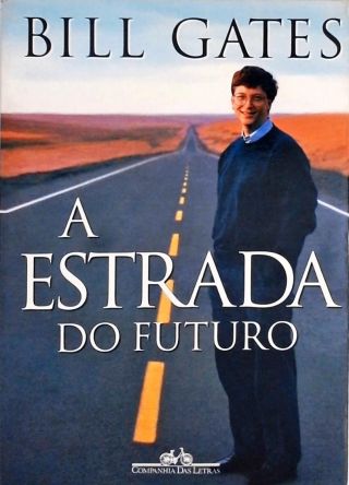 A Estrada Do Futuro