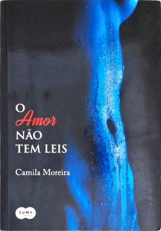 O Amor Não Tem Leis