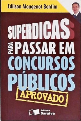 Superdicas Para Passar Em Concursos Públicos