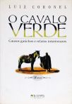 O Cavalo Verde (Inclui CD)