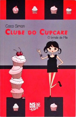 Clube do cupcake - O brinde de Mia