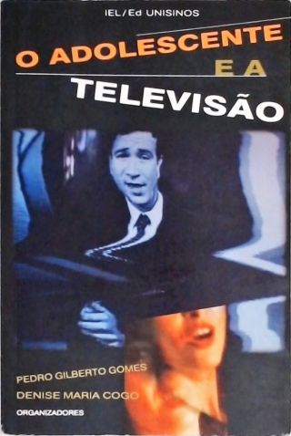 O Adolescente E A Televisão