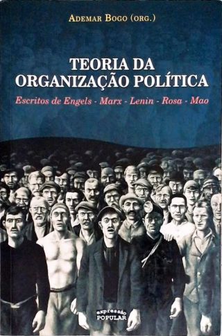 Teoria Da Organização Política - Vol. 1