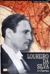 Loureiro Da Silva - O Charrua