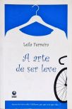 A Arte De Ser Leve