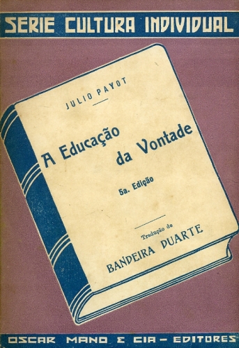 A Educação da Vontade