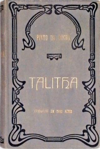 Talitha - Evangelho em Três Actos