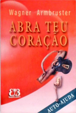 Abra Teu Coração - Autografado