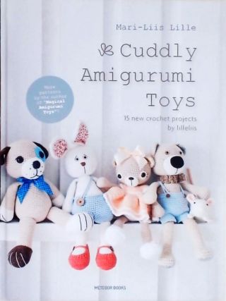 Cuddly Amigurumi Toys 