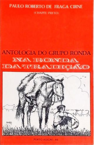 Na Ronda da Tradição - Antologia do Grupo Ronda