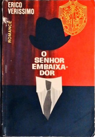 O Senhor Embaixador