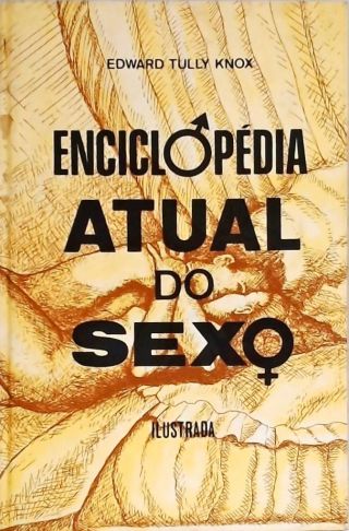 Enciclopédia Atual do Sexo - Em 4 Volumes