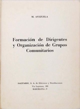 Formación de Dirigentes y Organización de Grupos Comunitarios