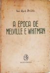 A Época de Melville e Whitman