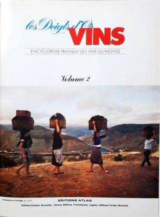 Encyclopédie Pratique Des Vins du Monde - Volume 2
