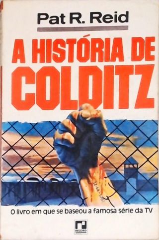 A História de Colditz