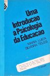 Uma Introdução à Psicologia da Educação