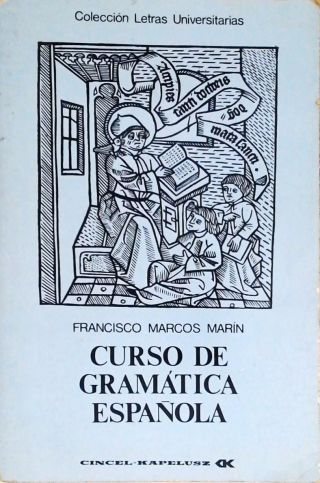 Curso De Gramatica Española