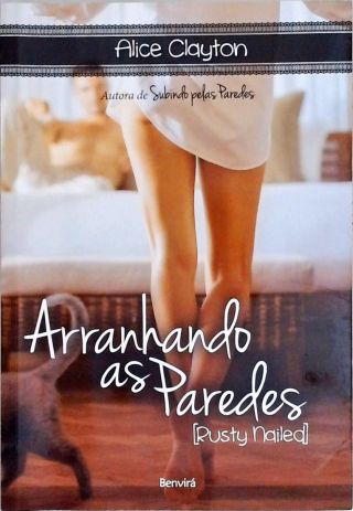 Arranhando as Paredes