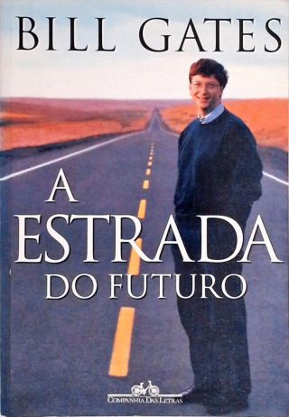 A Estrada do Futuro