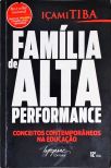 Família De Alta Performance