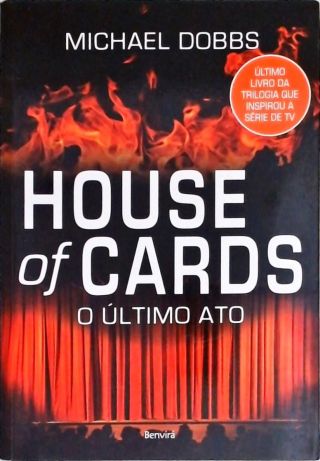 House of cards - O último Ato - Vol. 3