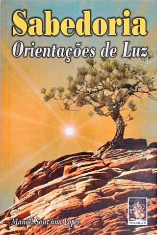 Sabedoria - Orientações De Luz