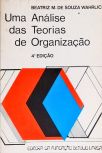 Uma Análise Das Teorias de Organização