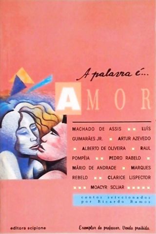 A Palavra É... Amor