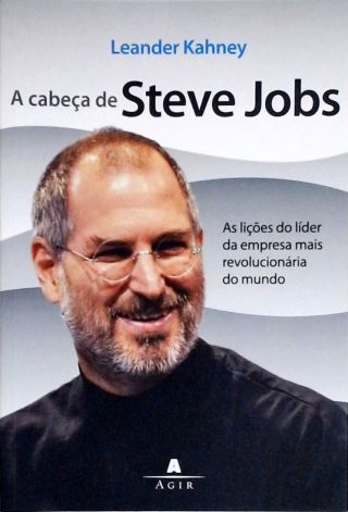 A Cabeça De Steve Jobs