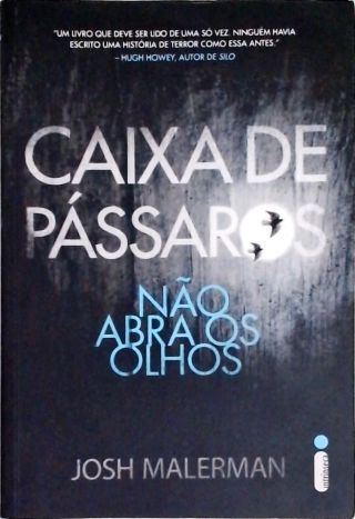 Caixa de Pássaros - Bird Box