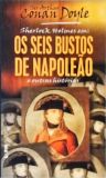 Os Seis Bustos De Napoleão