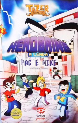 Herobrine - A Lenda