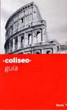 Coliseo - Guía