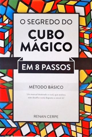 Como resolver um cubo mágico - 12 passos