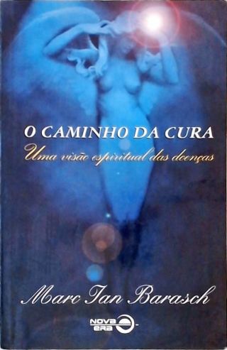 O Caminho da Cura