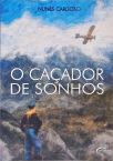 O Caçador De Sonhos