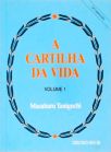 A Cartilha Da Vida - Vol. 1