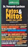 Fatos E Mitos Sobre Sua Saúde