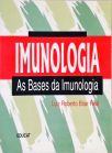 Imunologia - As Bases da Imunologia