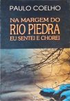 Na Margem Do Rio Piedra Eu Sentei E Chorei