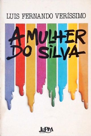 A Mulher do Silva