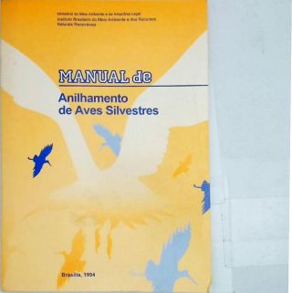 Manual de Anilhamento de Aves Silvestres