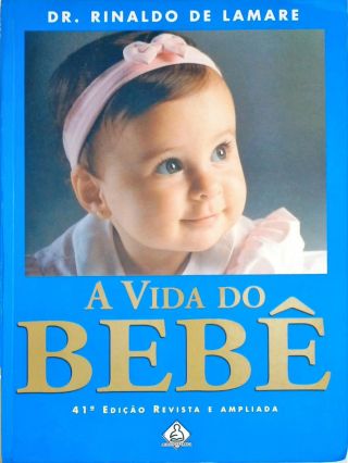 A Vida Do Bebê