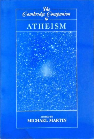 The Cambridge Companion to Atheism