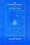 The Cambridge Companion to Atheism