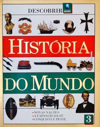 História do Mundo - Vol.3