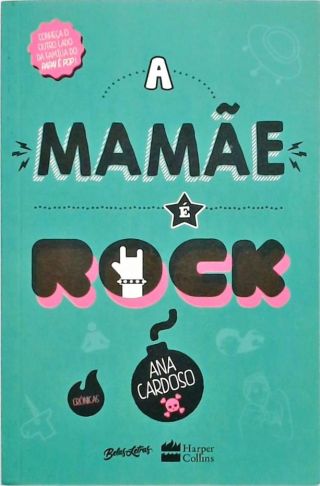 A Mamãe É Rock