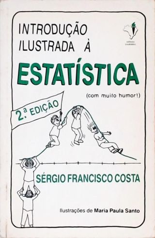 Introdução Ilustrada À Estatística